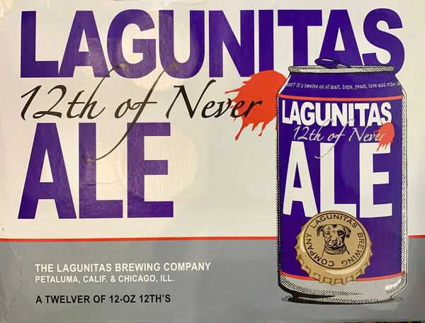 Lagunitas Brewing "12th of Never" Ale