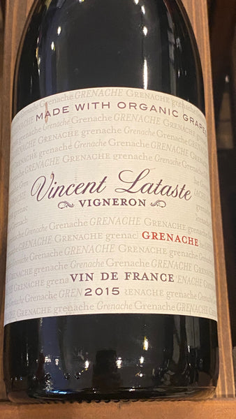 Vincent Lataste Grenache Vin de France, 2015