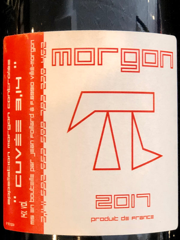 Domaine Jean Foillard Morgon Cuvée 3.14