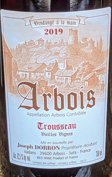 Joseph Dorbon "Trousseau" Arbois Vieilles Vignes, 2018