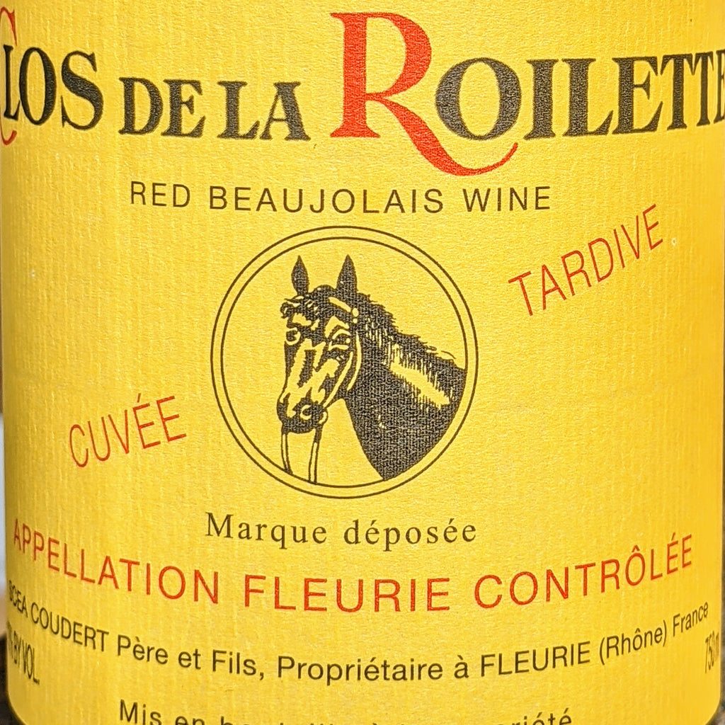 Clos de la Roilette "Cuvée Tardive" Fleurie