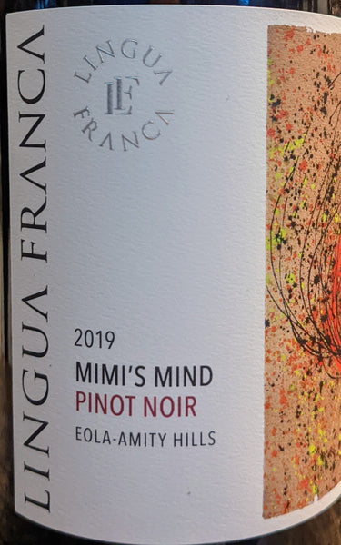 Lingua Franca "Mimi's Mind" Pinot Noir Eola-Amity Hills, 2019
