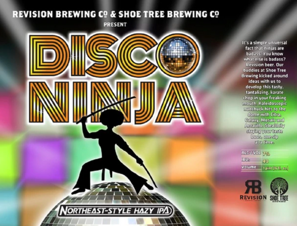 Revision Brewing "Disco Ninja" NEIPA