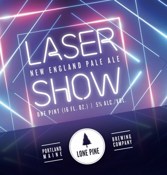 Lone Pine Brewing "Laser Show" NE Pale Ale