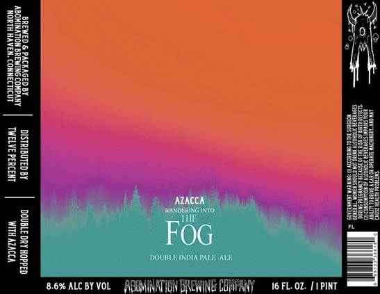 Abomination Brewing "Wandering into the Fog: Azacca" Double NEIPA