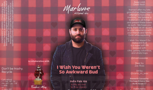 Marlowe Artisanal Ales "I Wish You Weren't So Awkward Bud" IPA