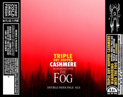 Abomination Brewing "Wandering into the Fog: TDH Cashmere" NE DIPA
