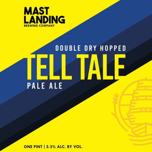 Mast Landing Brewing "DDH Tell Tale" Pale Ale