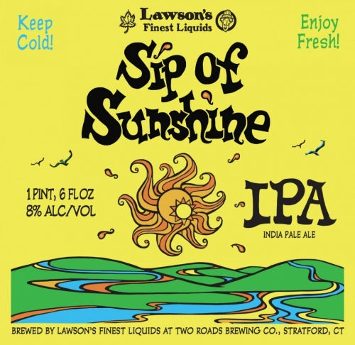 Lawson's Finest Liquids "Sip of Sunshine" IPA