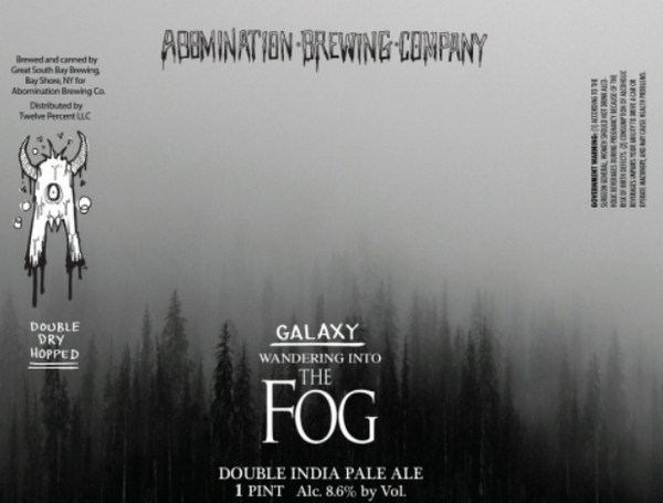 Abomination Brewing "Wandering Into The Fog: Galaxy" NEIPA