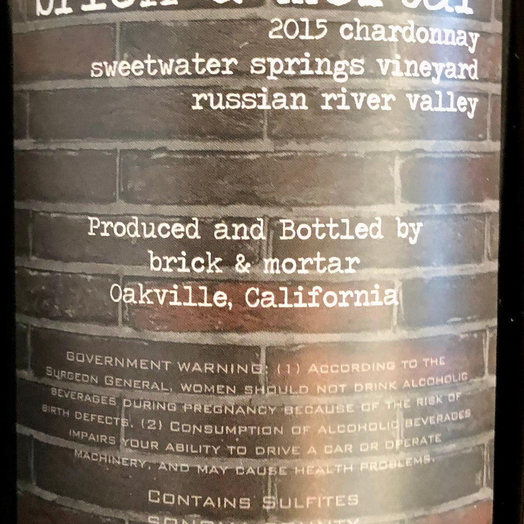 Brick & Mortar Sweetwater Springs Vineyard Chardonnay Russian River Valley, 2015