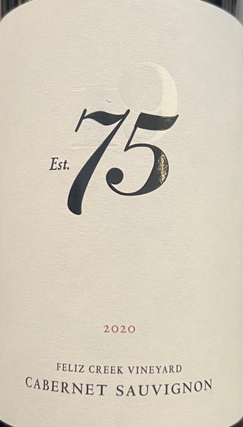 Seventy Five Wine Company '1975' Feliz Creek Vineyard Cabernet Sauvignon, 2020