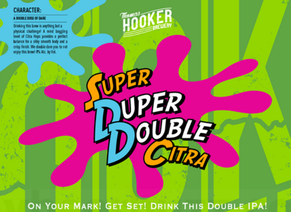 Thomas Hooker Brewing "Super Duper Double Citra" DIPA